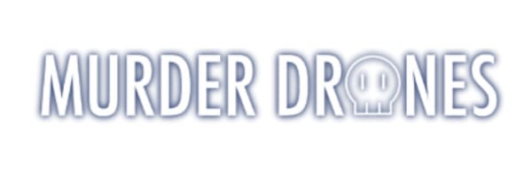 Murder Drones